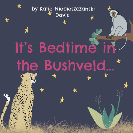 It’s Bedtime in the Bushveld…